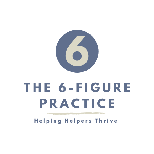 The 6-Figure Practice